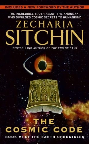 Book cover of 'The Cosmic Code' by Zecharia Sitchin with cosmic imagery and text.