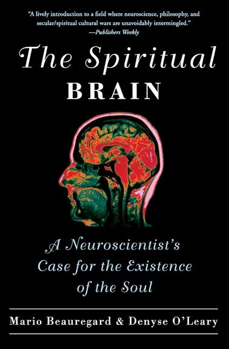 The cover of the book 'The Spiritual Brain' features an illustration of a brain with spiritual elements, such as a cross and what appears to be a halo, suggesting the exploration of neuroscience and spirituality.