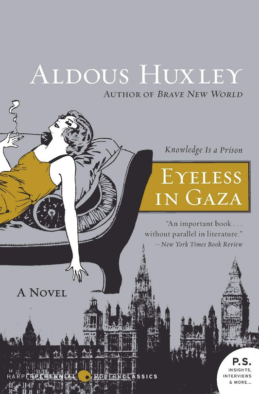 A cover of the novel 'Eyeless in Gaza' by Aldous Huxley, featuring a black and white image of a woman lying down with a cigarette, with the author's name and the title of the novel at the top.