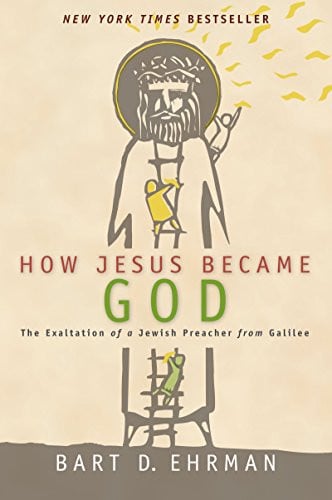 Book cover of 'How Jesus Became God' by Bart D. Ehrman, featuring a stylized illustration of Jesus on a ladder against a beige background with red and green title text.