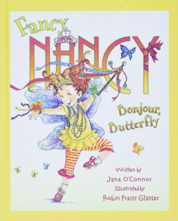 Cover of 'Fancy Nancy: Bonjour, Butterfly' featuring an illustrated girl in a butterfly costume with a colorful backdrop and butterflies around her.