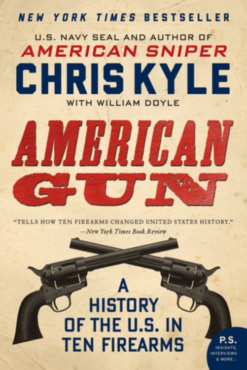 Book cover of 'American Gun' by Chris Kyle with crossed rifles on a beige background