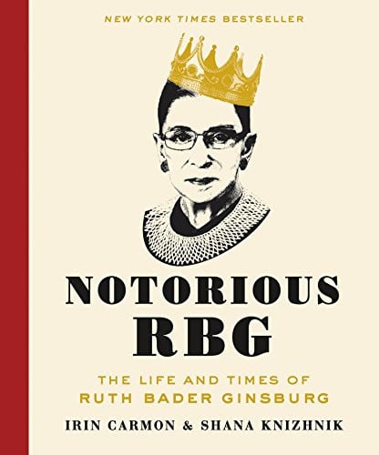 Book cover of 'Notorious RBG' with a stylized illustration of Ruth Bader Ginsburg wearing a crown.