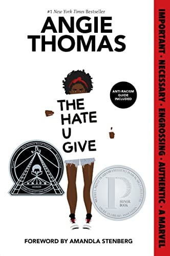 This image features the cover of "The Hate U Give" by Angie Thomas, a Printz Honor Winner and New York Times bestseller. The cover design is bold and evocative, showcasing a graphic of a young African-American girl, Starr Carter, with a serious expression.