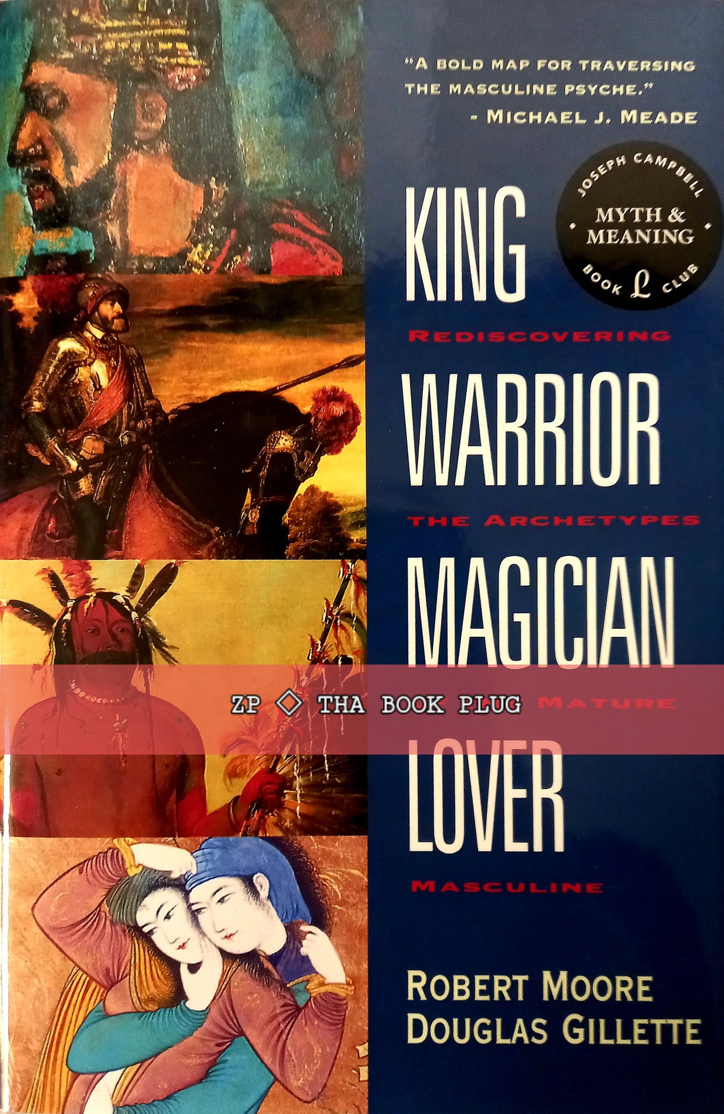 King, Warrior, Magician, Lover by Robert Moore & Doug Gillette