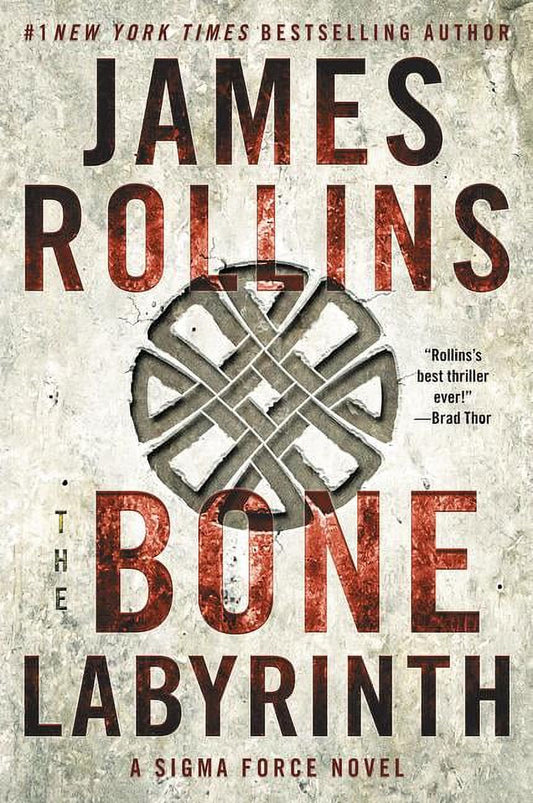 The cover of 'The Bone Labyrinth: A SIGMA Force Novel' by James Rollins features a dark, atmospheric image with a central mysterious symbol, surrounded by a red and black stylized background.