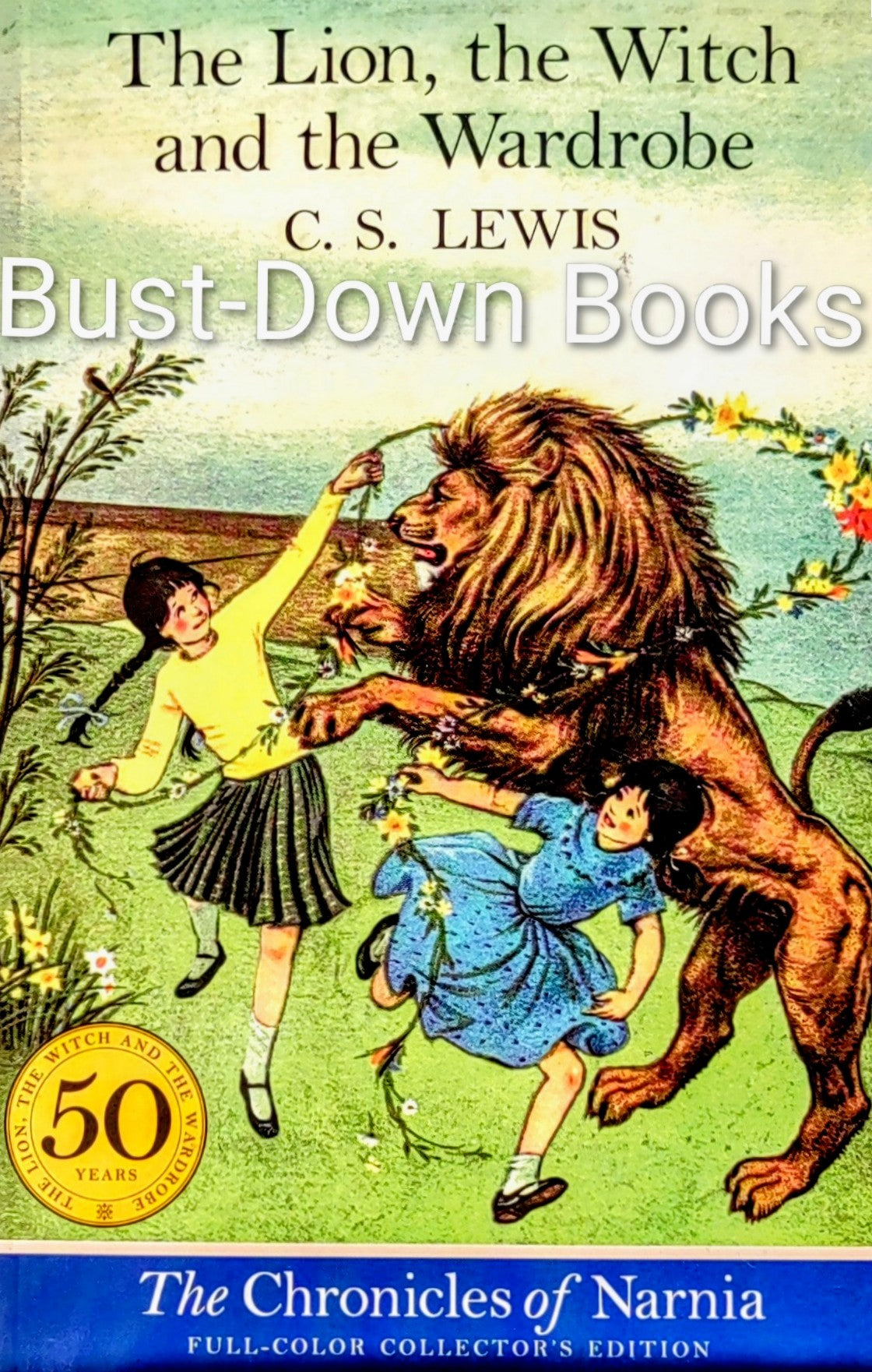 The Lion, the Witch and the Wardrobe by C.S. Lewis