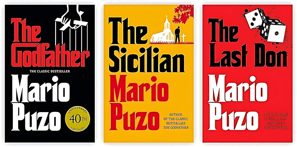 Mario Puzo's iconic novels of The Godfather Trilogy: The Godfather, The Last Don, The Sicilian