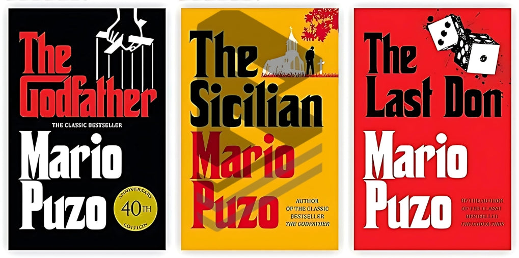 Mario Puzo's iconic novels of The Godfather Trilogy: The Godfather, The Last Don, The Sicilian