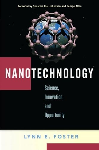 Book cover of 'Nanotechnology: Science, Innovation, and Opportunity' by Lynn E. Foster with a molecular structure illustration.