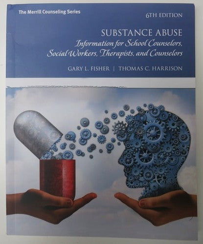 Book cover of 'Substance Abuse' by Gary L. Fisher and Thomas C. Harrison on a white background