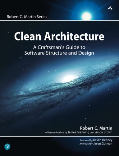 Book cover for 'Clean Architecture: A Craftsman's Guide to Software Structure and Design' by Robert C. Martin, featuring a cosmic scene with a starry sky and a spiral galaxy.