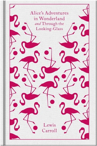 Alice's Adventures in Wonderland: Penguin Classics | Lewis Carroll