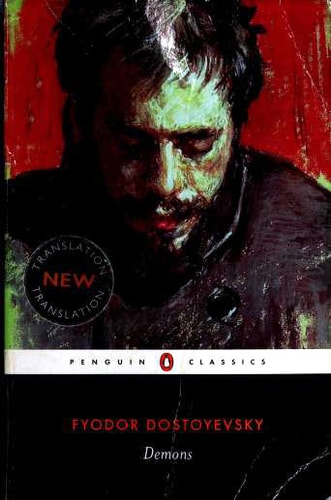 Cover of the book 'Demons' by Fyodor Dostoyevsky, featuring a portrait of a man with a intense expression in a red-tinted setting.