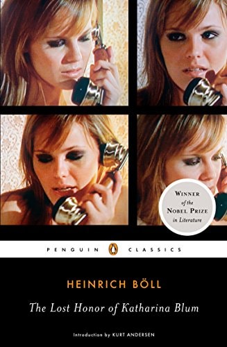Book cover of 'The Lost Honor of Katharina Blum' by Heinrich Böll with a collage of images of a woman on the phone.