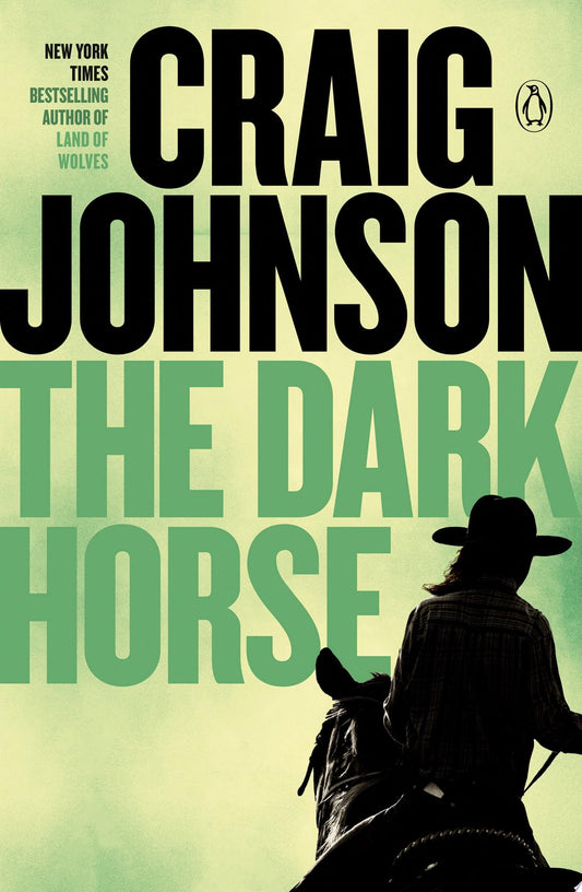 Book cover of 'The Dark Horse' by Craig Johnson with a silhouette of a person on a horse.