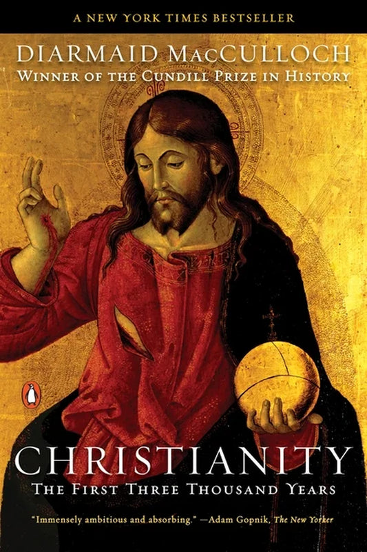 Book cover of 'Christianity: The First Three Thousand Years' by Diarmaid MacCulloch featuring a stained glass window-style illustration with a figure in red robes holding a ball, with the author's name at the top and the Cundill Prize in History award notice at the top right.