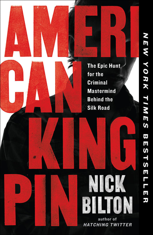 Book cover of 'American Kingpin' by Nick Bilton with red and black text.