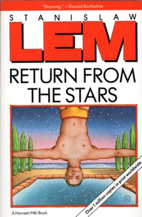 Cover of the book 'Return From The Stars' by Stanislaw Lem, featuring an illustration of a figure floating above the ground with a stylized representation of space and stars in the background.