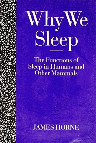 This image displays the cover of the book titled "Why We Sleep: The Functions of Sleep in Humans and Other Mammals" by James Horne. The book's cover features a striking purple background with a pattern of white dots along the left side.