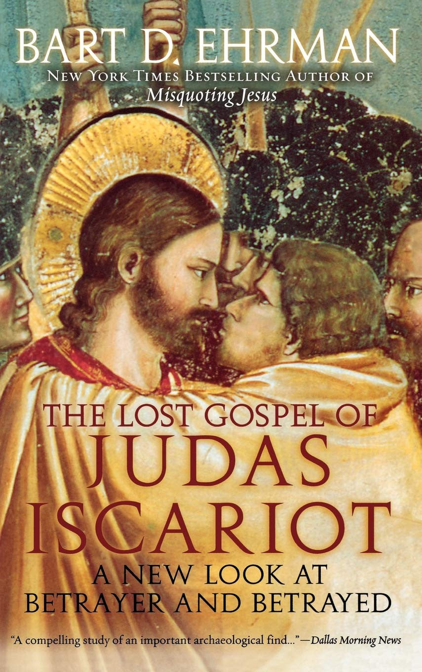 Book cover of 'The Lost Gospel of Judas Iscariot' by Bart D. Ehrman with a religious illustration.