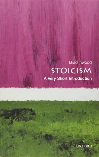 Cover of the book 'Stoicism: A Very Short Introduction' by Brad Inwood with a pink and green abstract design.