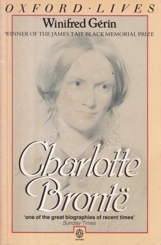 Book cover of 'Charlotte Bronte' by Winifred Gerin with a portrait of Charlotte Bronte on a beige background.
