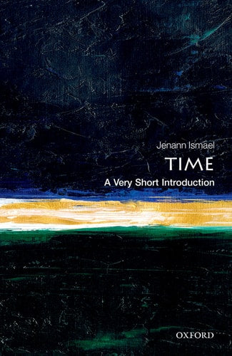 Cover of the book 'Time: A Very Short Introduction' by Jenann Ismael, featuring a design with a black background, a gold stripe, and the title text in white and gold colors.