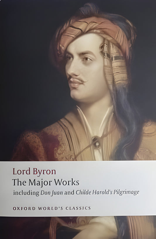 Book cover of 'The Major Works' by Lord Byron with a portrait of the author.
