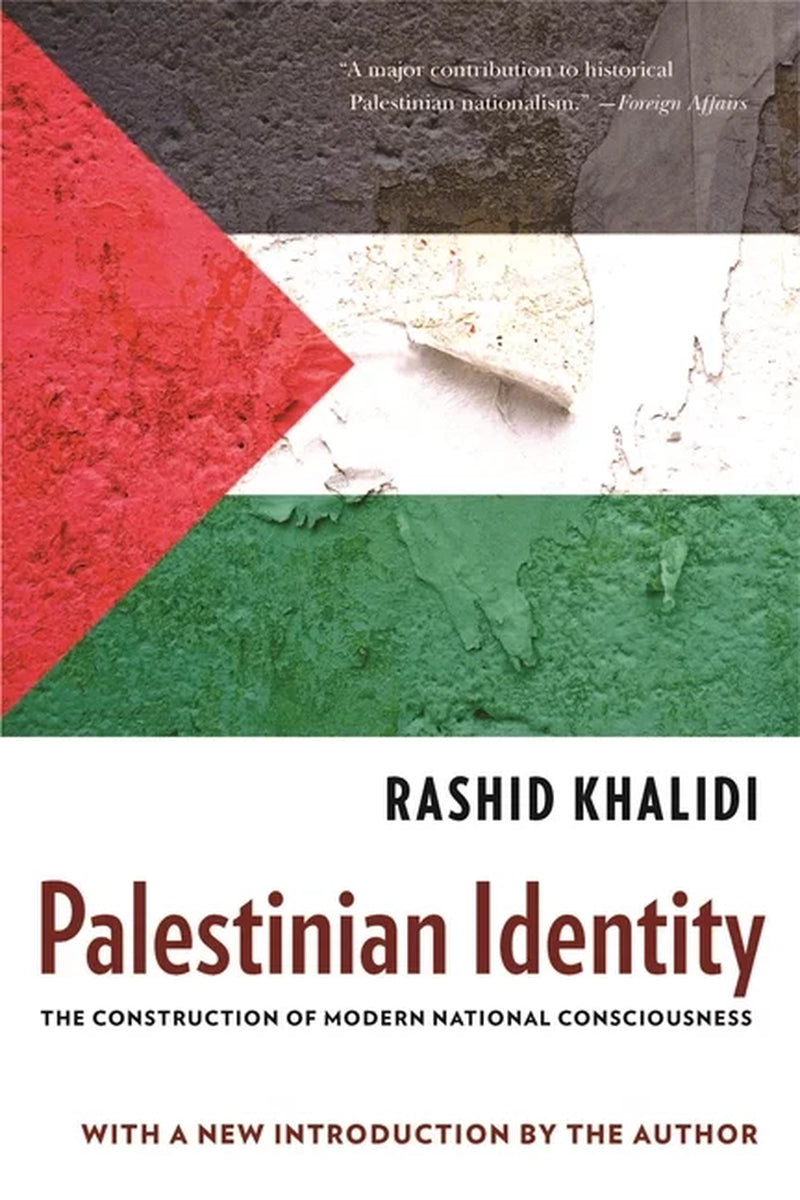 This image displays the cover of the book "Palestinian Identity: The Construction of Modern National Consciousness" by Rashid Khalidi. The cover design is rather minimalist, featuring a muted color palette with shades of green, white, and red, which are colors commonly associated with the Palestinian flag.
