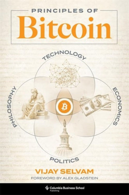Book cover of 'Principles of Bitcoin: Technology, Economics, Politics, and Philosophy' by Vijay Selvam with a Venn diagram design on a beige background.