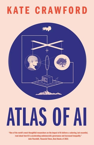 Book cover of 'Atlas of AI' by Kate Crawford with a blue circle and white line drawing on a pink background.