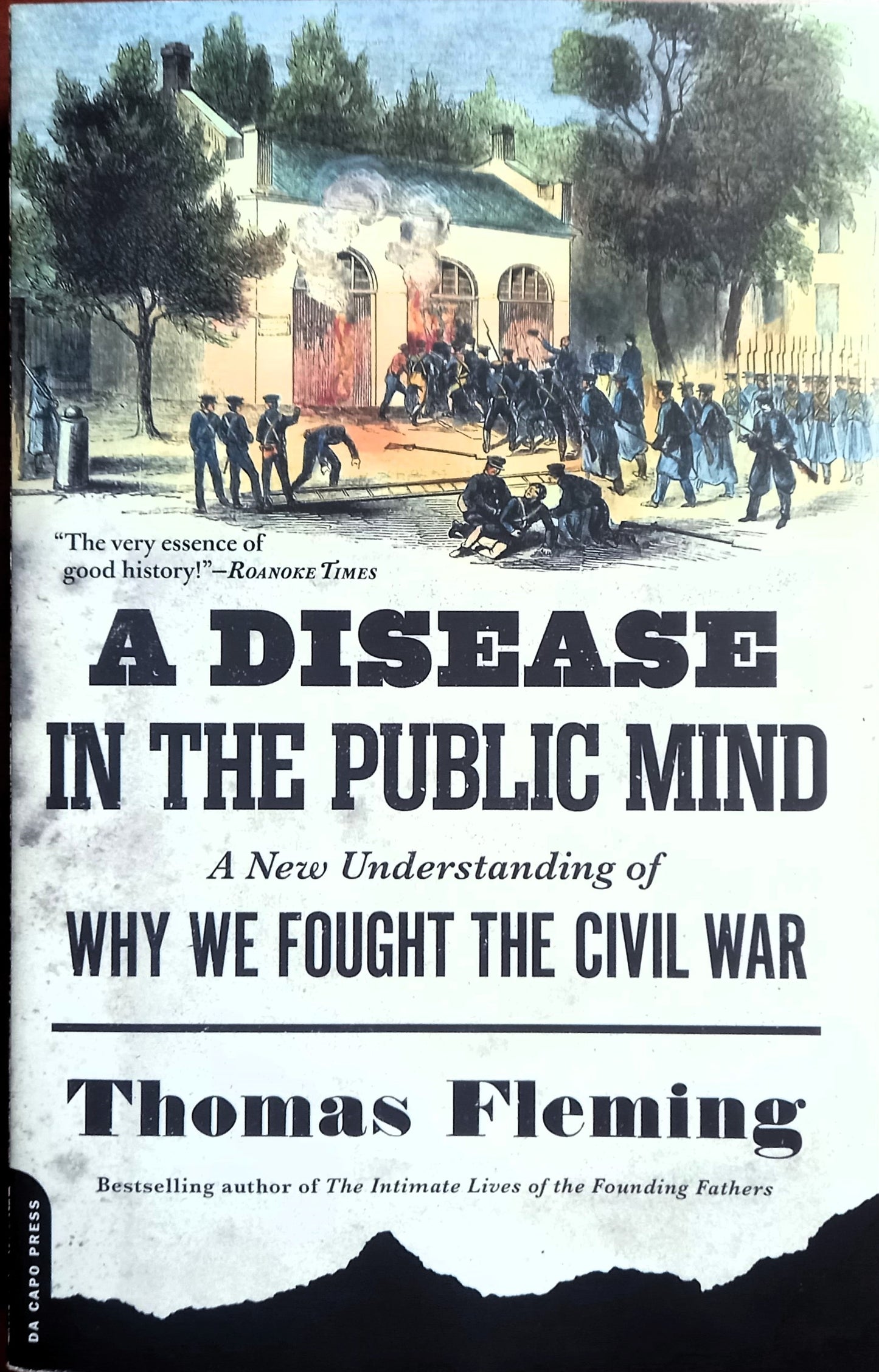 Book front cover of 'A Disease in the Public Mind: A New Understanding of Why We Fought the Civil War' by Thomas Fleming.