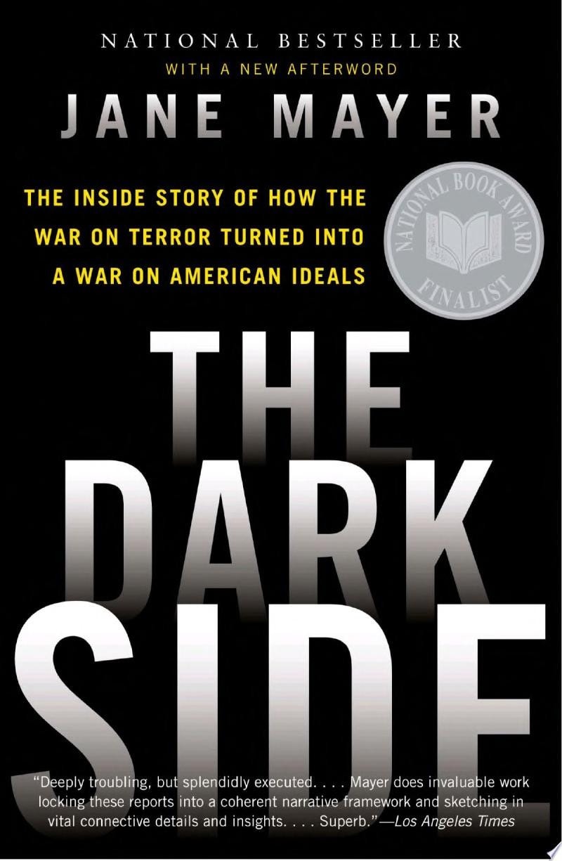 Book cover of 'The Dark Side' by Jane Mayer with a black background and white text.