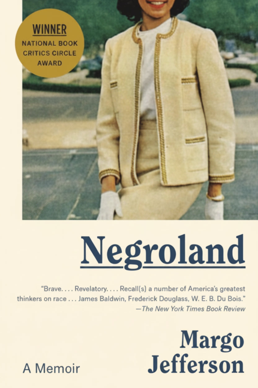 Book cover of 'Negroland: A Memoir [ISBN: 9780307473431]' by Margo Jefferson with a woman in a beige suit on a white background.