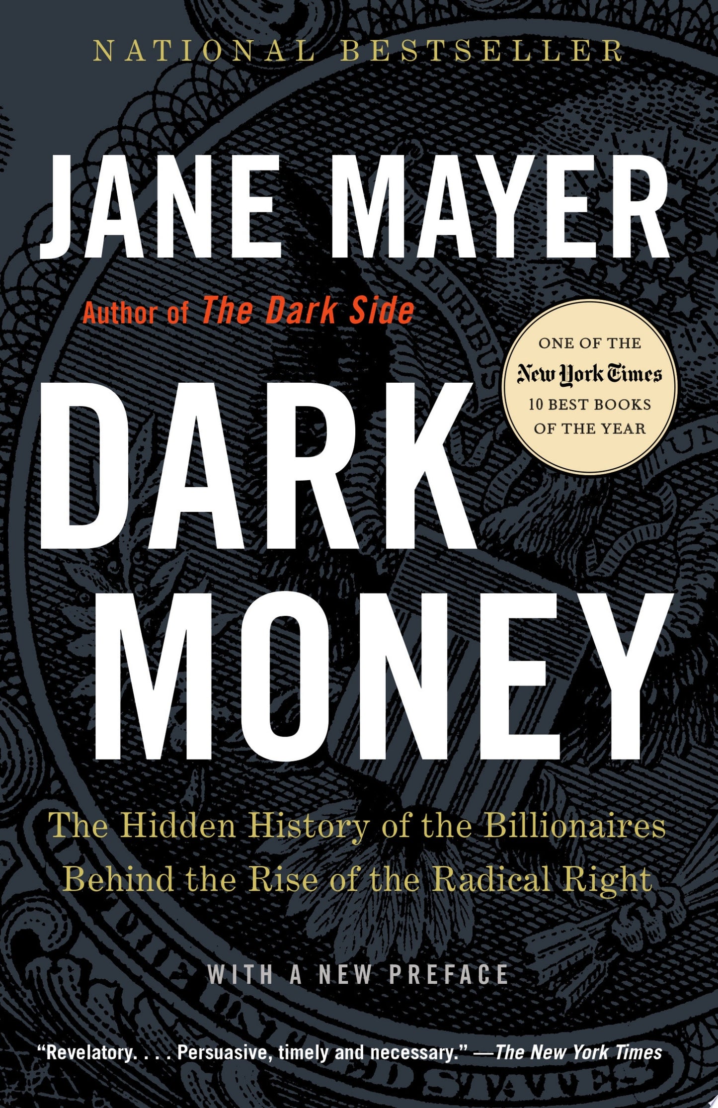 Book cover of 'Dark Money' by Jane Mayer with decorative elements on a dark background