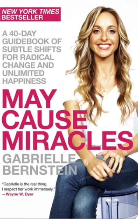 Book cover of 'May Cause Miracles' by Gabrielle Bernstein with a woman on a white background