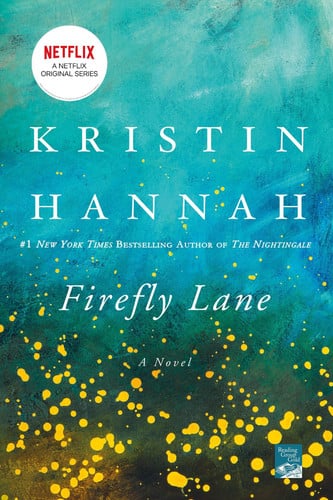 Book front cover of 'Firefly Lane: A Novel' by Kristin Hannah with painted lights.