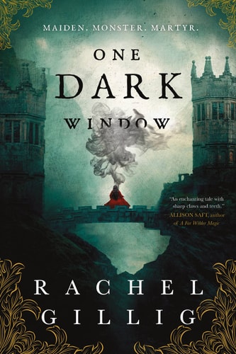 Book cover of 'One Dark Window' by Rachel Gillig with a dark and mystical design.