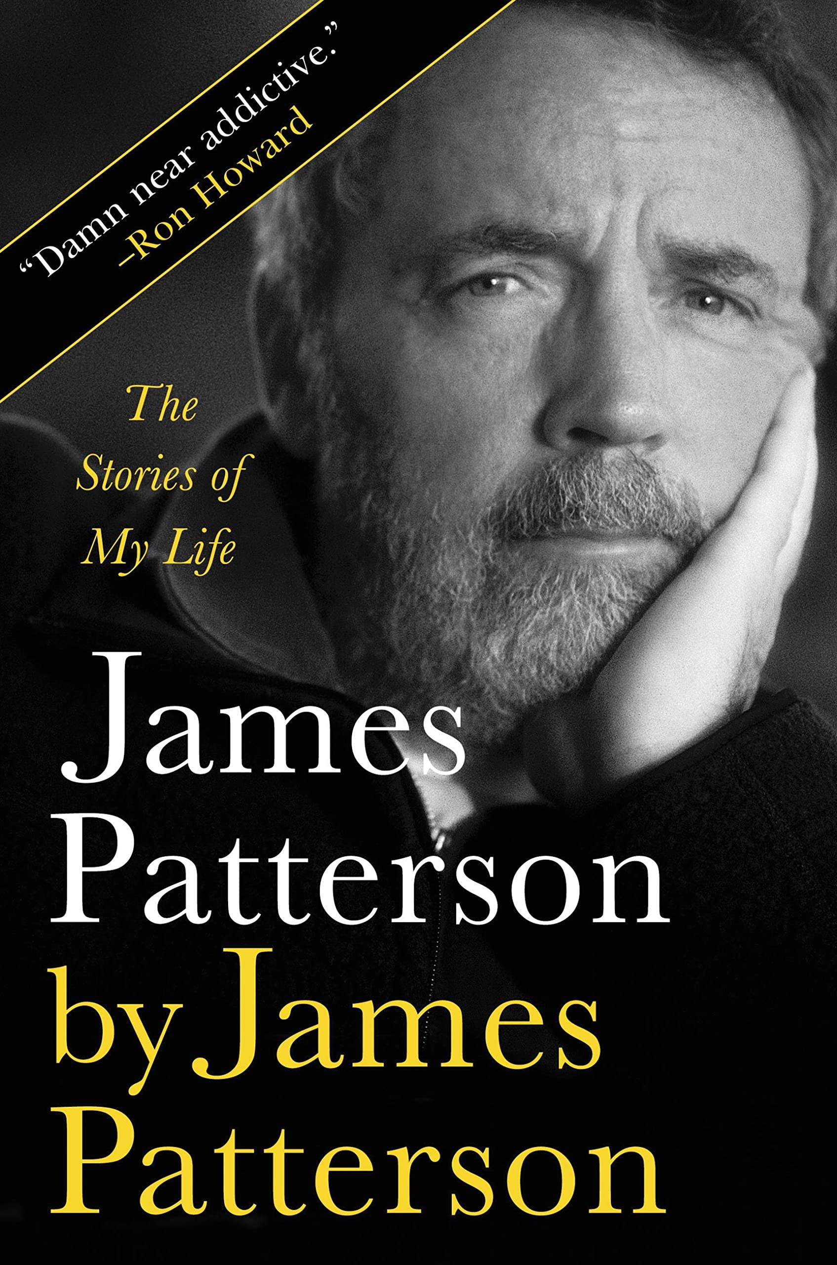 Book cover of 'The Stories of My Life' by James Patterson featuring a black and white photo of Patterson.