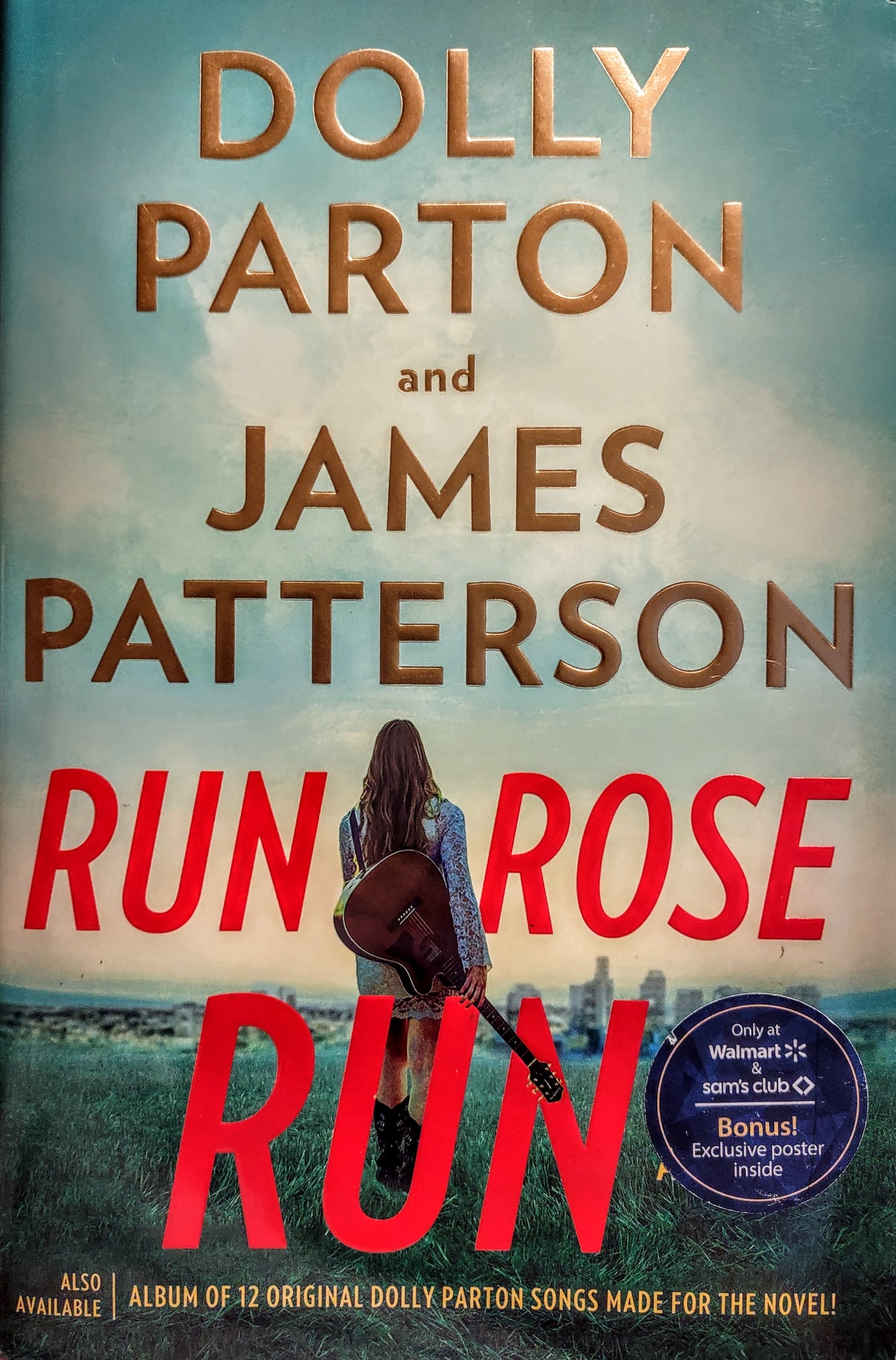 Run, Rose, Run by Dolly Parton & James Patterson