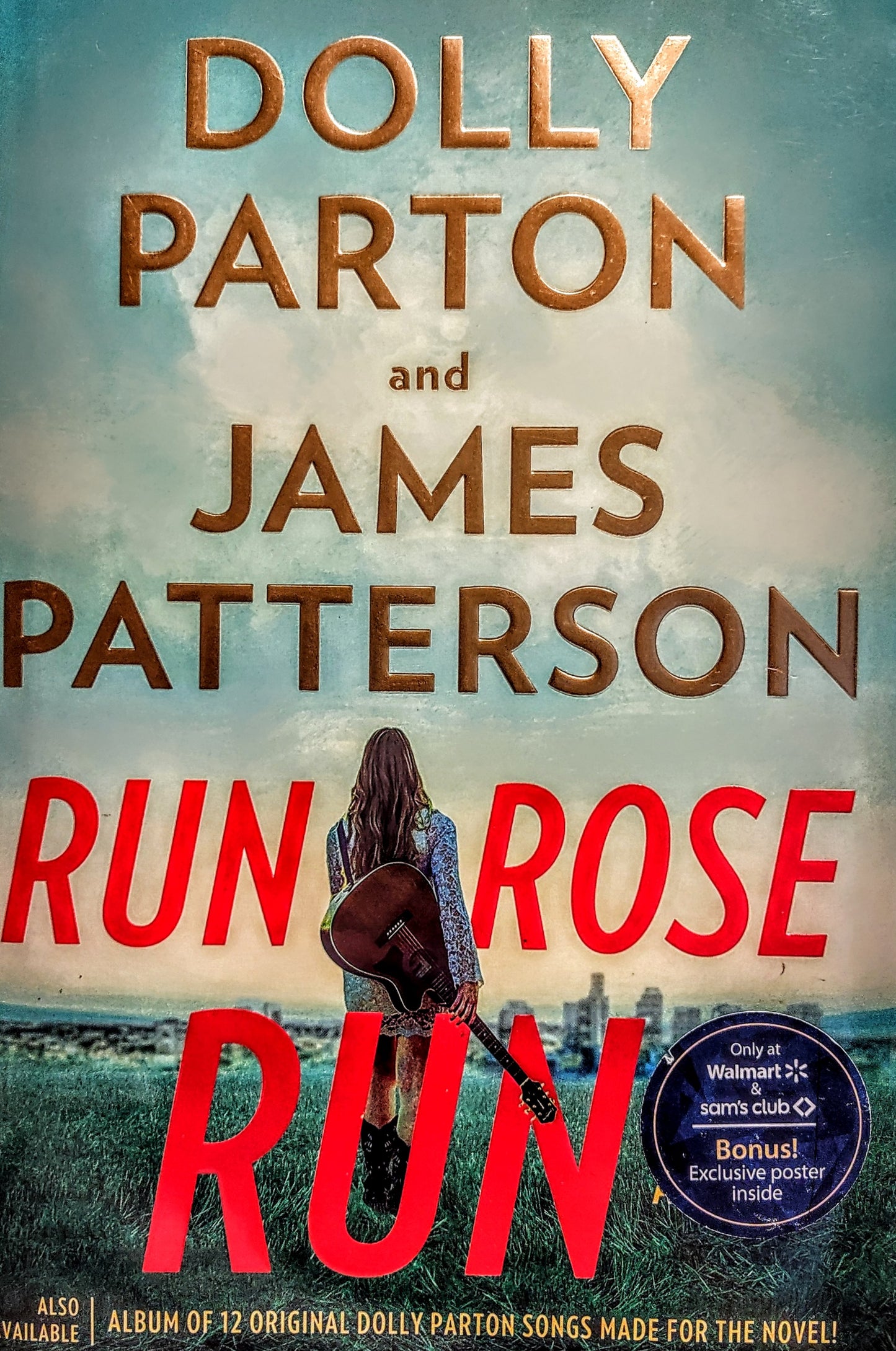 Run, Rose, Run by Dolly Parton & James Patterson