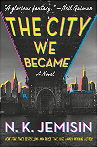 Book cover of 'The City We Became: A Novel' featuring a cityscape with a prominent bridge and high-rise buildings, with the author's name, N.K.