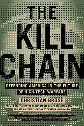 Book cover of 'The Kill Chain' by Christian Brose with text and a green, digi camo background.
