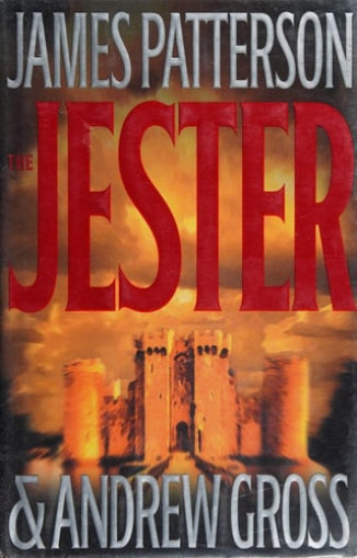 Book cover of 'The Jester' by James Patterson and Andrew Gross with a castle in the background.