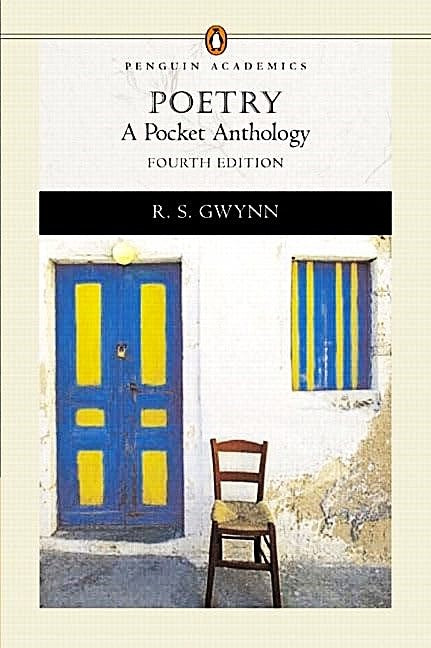 Poetry: A Pocket Anthology by R.S. Gwynn || Fourth Edition