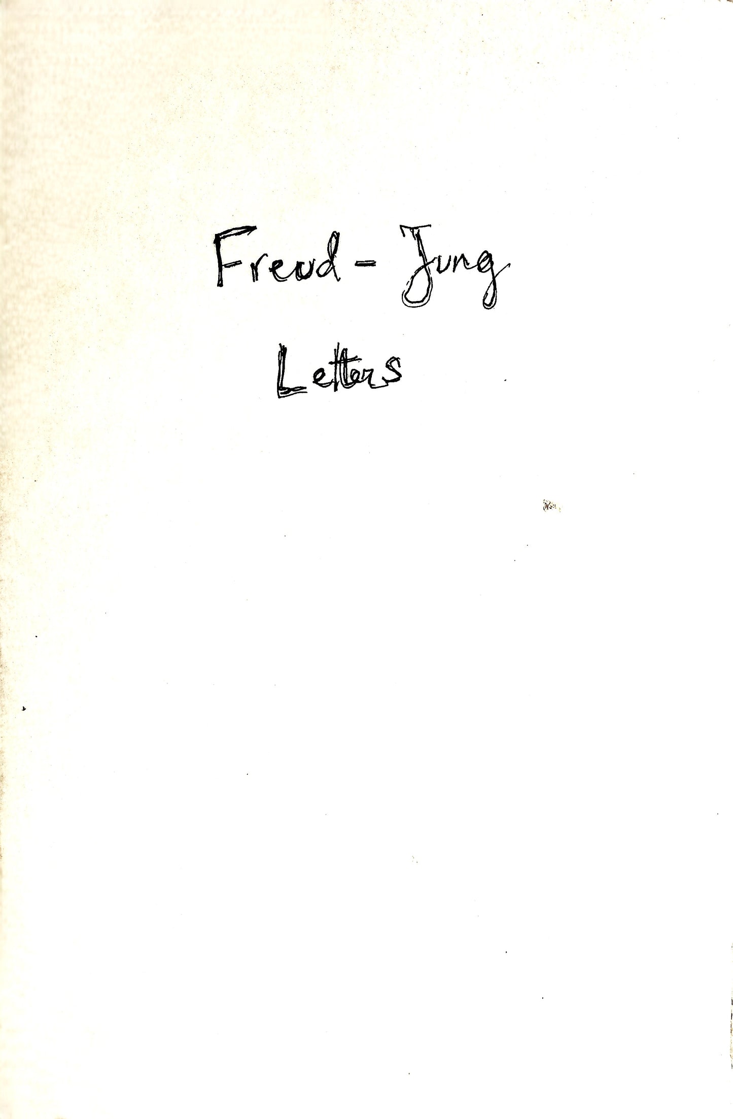 The Freud/Jung Letters by William McGuire