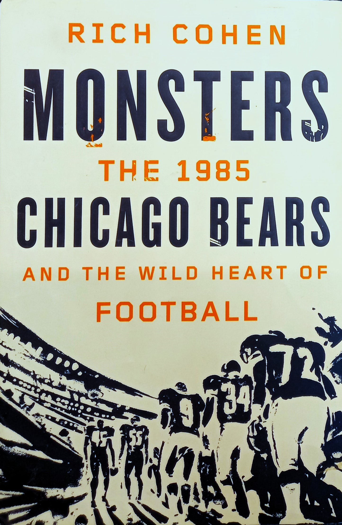 Monsters by Rich Cohen