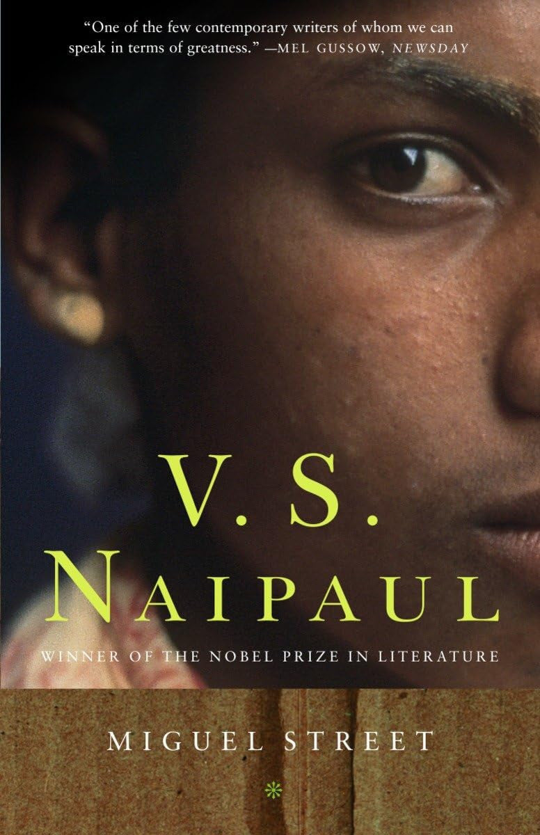 Book cover of 'Miguel Street' with a close-up of a person's face and 'V.S. Naipaul' text.