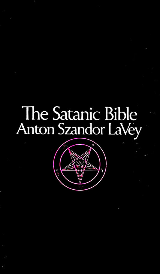 Book cover of 'The Satanic Bible' by Anton Szandor LaVey, with a pentagram symbol on a black background